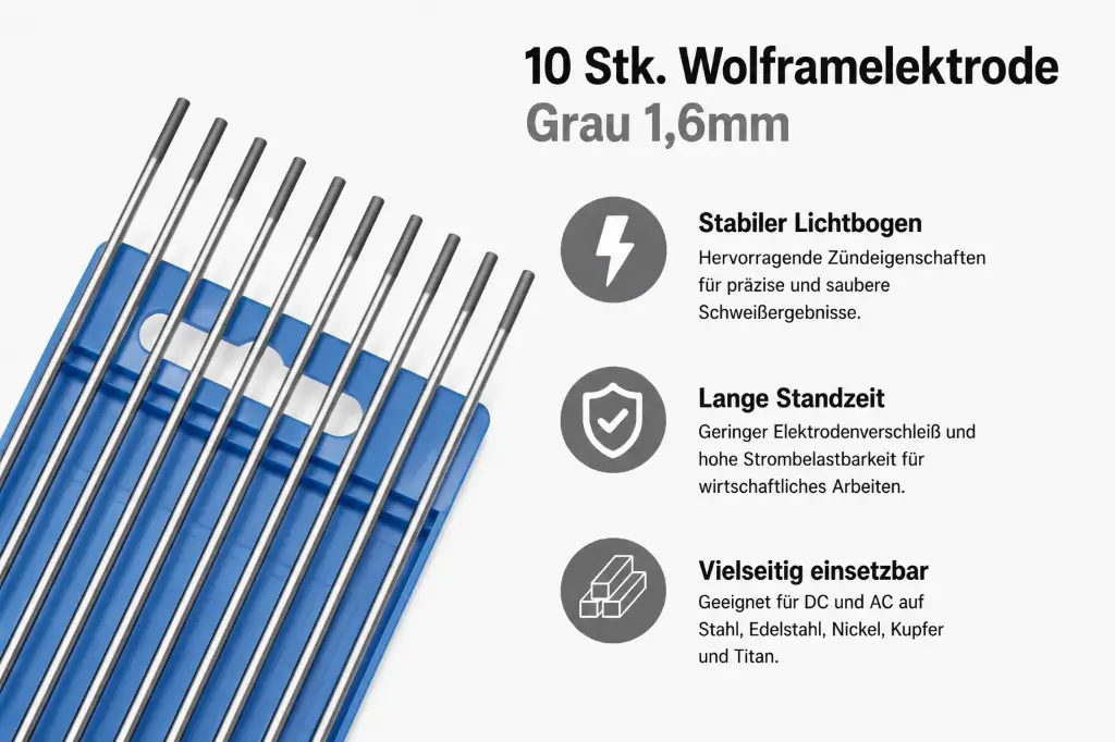 10 Stk. Wolframelektrode Grau 1,6 mm × 175 mm – WIG Elektrode für DC- und AC-Schweißen
