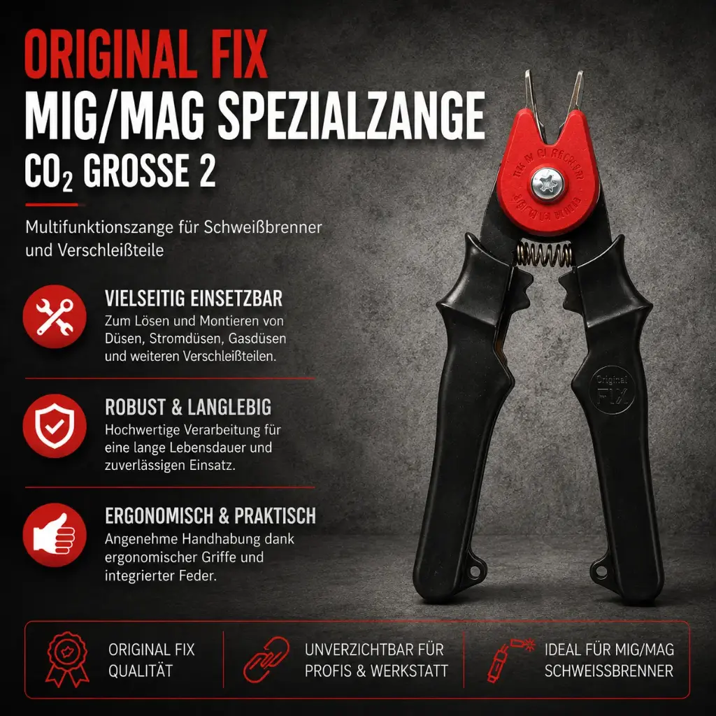 Original FIX MIG/MAG Spezialzange CO₂ Größe 2 – Multifunktionszange für Schweißbrenner und Verschleißteile