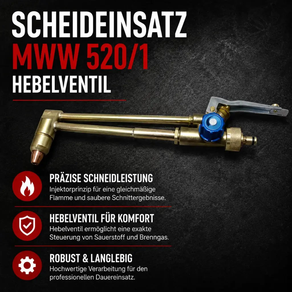 Scheideinsatz MWW 520/1 Hebelventil – Präziser Autogen-Schneideinsatz für professionelles Brennschneiden