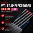 10 Stück Wolframelektrode Pink Ø 2,4 mm x 175 mm – Seltene Erden Elektrode für WIG-Schweißen
